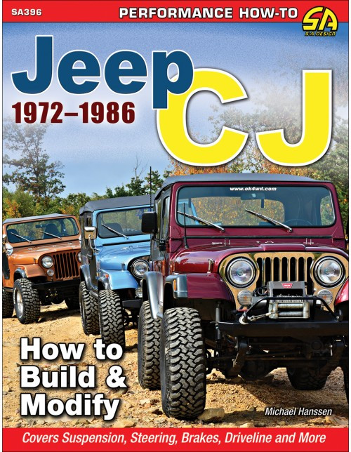 SA Designs SA396 Book - 1972-1986 Jeep CJ: How To Build & Modify - 144 Pages