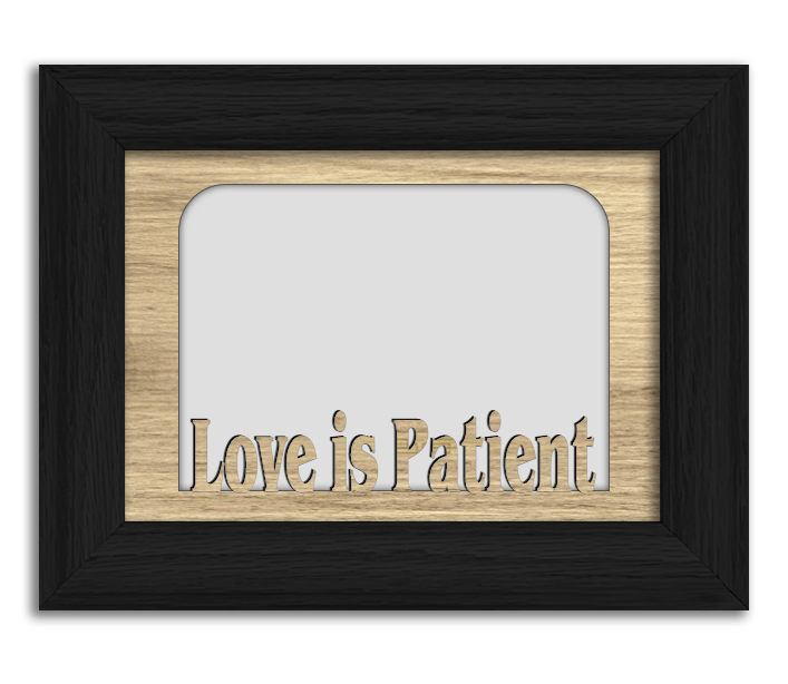 love is patient photo frame