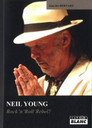 Jean-Do Bernard - Neil Young Rock N Roll Rebel? (French Edition) Book