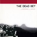Dead Set - Bitter Swill CD