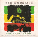 Big Mountain – Baby, I Love Your Way Single CD