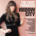 Fiery Furnaces - Widow City CD