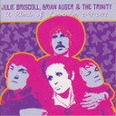Julie Driscoll, Brian Auger & The Trinity, Julie Driscoll, Brian Auger & Trinity ‎– A Kind Of Love In: 1967-1971 CD