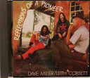 Dave Miller / Leith Corbett – Reflections Of A Pioneer CD