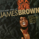 James Brown – Sex Machine: The Very Best Of James Brown CD