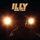 Illy - Bring It Back CD