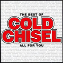 Cold Chisel – The Best Of Cold Chisel All For You CD