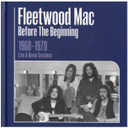 Fleetwood Mac - Before The Beginning 1968 - 1970 Live & Demo Sessions Book & 3CD (Used)