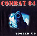 Combat 84 – Tooled Up CD