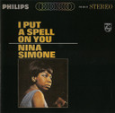 Nina Simone – I Put A Spell On You CD