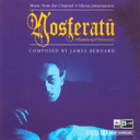 James Bernard – Nosferatu A Symphony Of Horrors (1922) - Original Soundtrack Recording CD