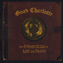 Good Charlotte – The Chronicles Of Life And Death + Bonus Track CD