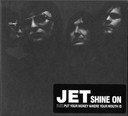 Jet – Shine On Digipak CD