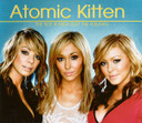 Atomic Kitten - The Tide Is High (Get The Feeling) 5 Track CD Single