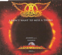 Aerosmith - I Don't Want To Miss A Thing 3 Track CD Single