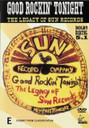 Good Rockin' Tonight - The Legacy Of Sun Records DVD (New)