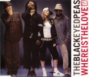 Black Eyed Peas - Where Is The Love? 3 Track + Video CD Single