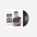Shannon Noll - That’s What I’m Talking About 20th Anniversary Vinyl LP