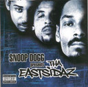 Tha Eastsidaz - Snoop Dogg Presents Tha Eastsidaz