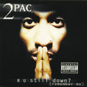 2PAC - R U Still Down? [Remember Me] 2CD