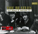 Beatles - Rare Photos And Interview Vol 1 CD