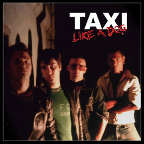 Taxi - Like A Dog CD