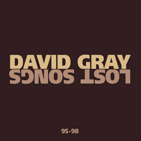 David Gray - Lost Songs CD