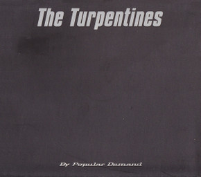 Turpentines – By Popular Demand Digipak CD