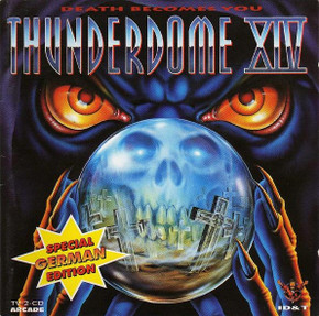 Various ‎– Thunderdome XIV (Death Becomes You) (Special German Edition) 2CD