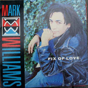 Mark Williams  – Fix of Love CD Single