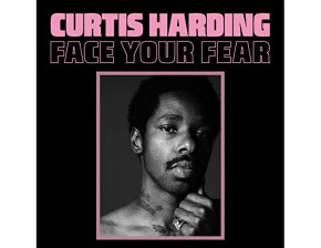 Curtis Harding – Face Your Fear Vinyl LP