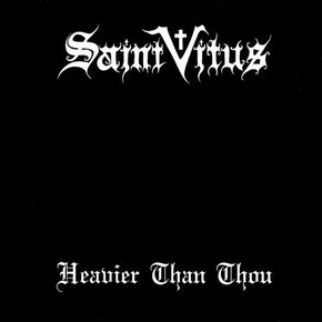 Saint Vitus – Heavier Than Thou CD