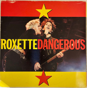 Roxette – Dangerous 7" Single Vinyl (Used)