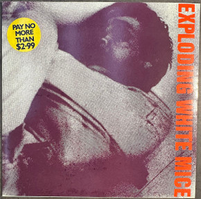 Exploding White Mice – Fear (Late At Night) 7" Single Vinyl (Used)