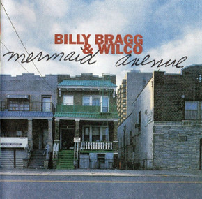 Billy Bragg & Wilco – Mermaid Avenue CD