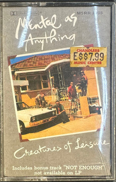 Mental As Anything – Creatures Of Leisure Cassette (Used)