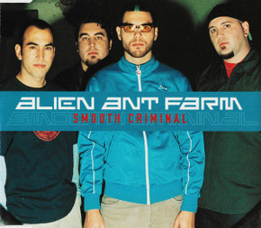 Alien Ant Farm - Smooth Criminal 3 Track + Video (Europe) CD Single