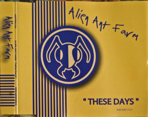 Alient Ant Farm - These Days 1 Track Promo CD Single