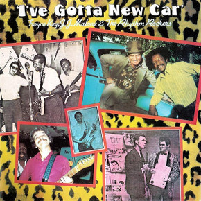 Troyce Key, J.J. Malone & The Rhythm Rockers – I've Gotta New Car Vinyl LP (Used)