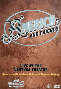 America & Friends - Live At The Ventura Theater DVD America & Friends - Live At The Ventura Theater DVD