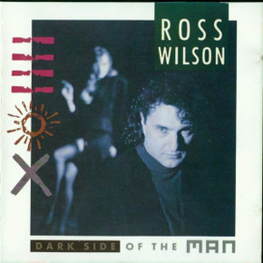 Ross Wilson - Dark Side Of The Man CD