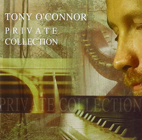 Tony O'Connor - Private Collection CD