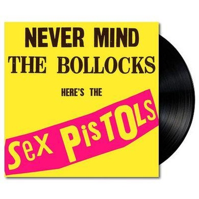 Sex Pistols - Never Mind the Bollocks Vinyl