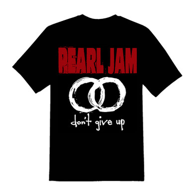 Pearl Jam - Don't Give Up Unisex T-Shirt
