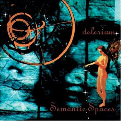 Delerium - Semantic Spaces CD