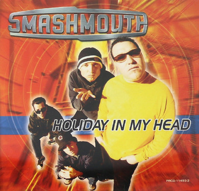 Smashmouth - Holiday in My Head Australian Promo CD single