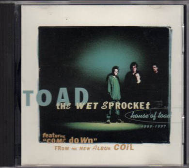 Toad The Wet Sprocket – House Of Toad 1989-1997 - Promo CD Sampler