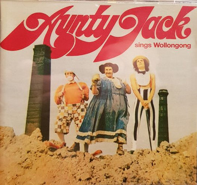 Grahame Bond ‎– Aunty Jack Sings Wollongong 2CD