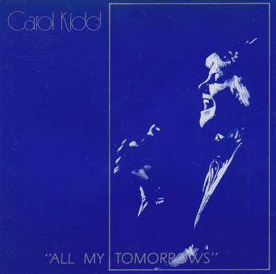 Carol Kidd ‎– All My Tomorrows CD