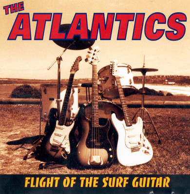 Atlantics - Flight Of The Surf Guitar CD (New)